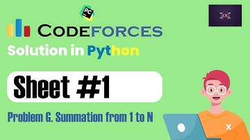 ICPC Assiut Sheet | Sheet 1 | Problem G. Summation from 1 to N | Solved in Python