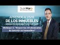 Webinar: Vencer los 10 obstáculos de invertir/emprender en inmuebles por Juan Haro