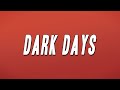 21 Savage, Mariah The Scientist - dark days (Lyrics)