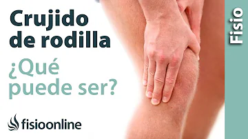 ¿Por qué me chasquea la rodilla?