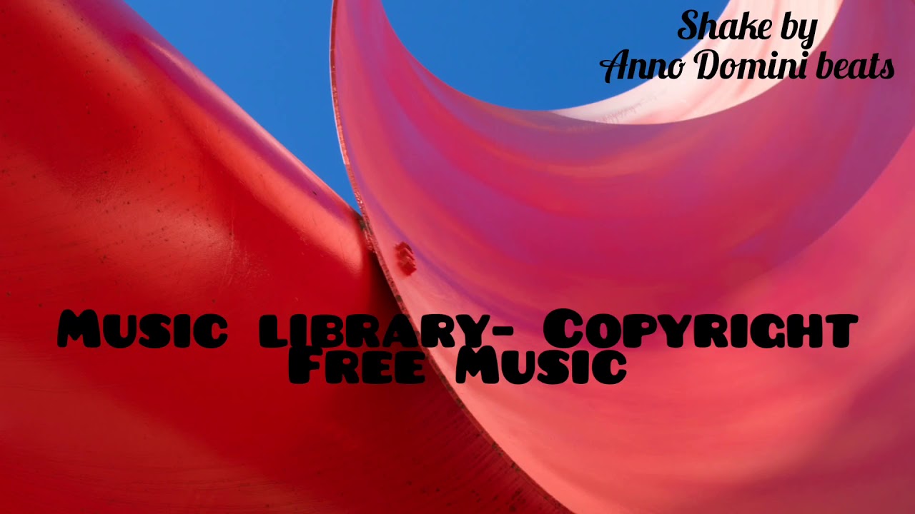 Shake- Anno Domini beats| Hip hop and rap| Music library- Copyright Free Music