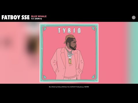 Fatboy SSE - Blue Whale (Audio) (feat. Don Q)