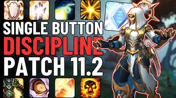 One Button Discipline Priest Guide | Single-Button Healing in WoW Patch 11.2