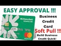 EASY APPROVAL CITIZENS BANK "SOFT PULL" Business Credit Card