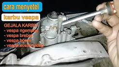 Cara menyetel karburator vespa dengan baik dan benar - Durasi: 5.11. 