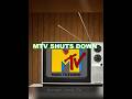 The day the music died, MTV is shutting down its music channels after four decades! 💔