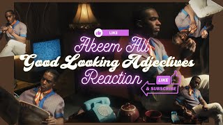 WOAH THIS WAS TOO FIRREEE | AKEEM ALI - GOOD LOOKING ADJECTIVES | REACTION