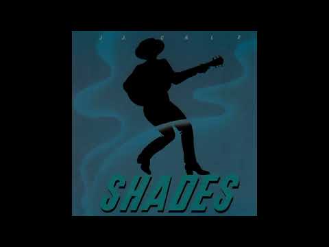 JJ CALE ~ Cloudy Day ~ Shades (1981) HQ Audio