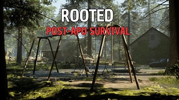 ROOTED | Upcoming Post-Apocalyptic Survival Game on Unreal Engine 5