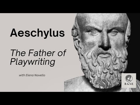 Aeschylus - The Father of Playwriting with Elena Novello