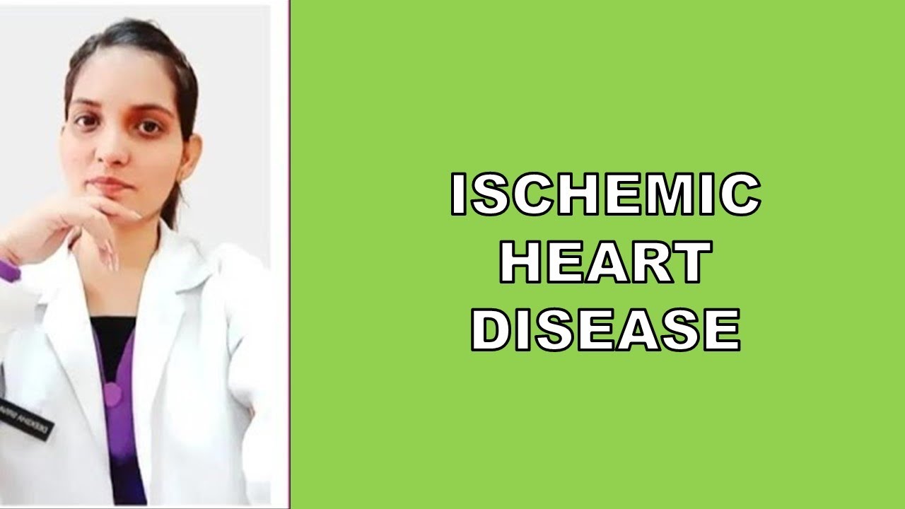 ||ISCHEMIC HEART DISEASE-PM LECTURE|| Definition,Causes, Symptoms,Diagnosis,Management, Treatment