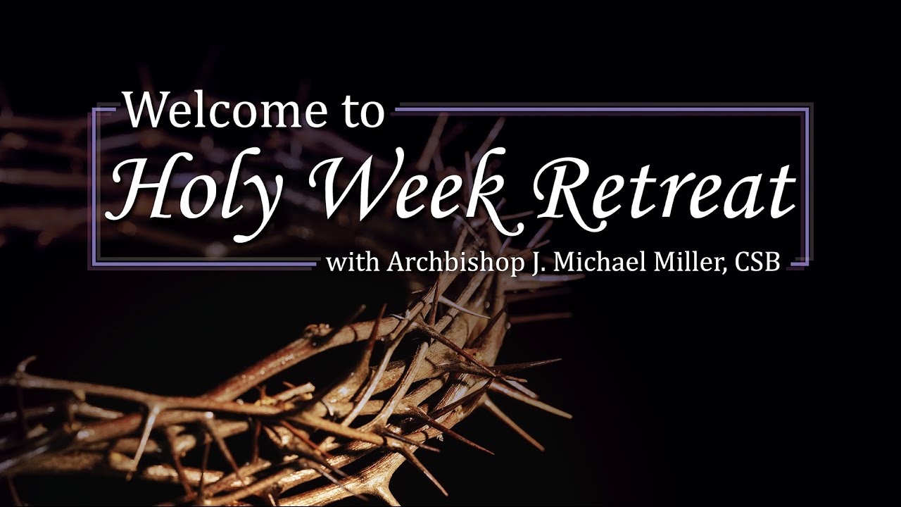 Holy Week Retreat The Way of the Cross YouTube