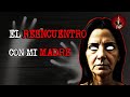  da de las madres el reencuento  historias de terror reales