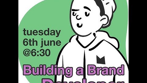 Build a Brand as a Developer Meetup