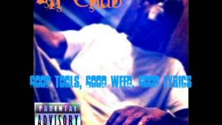 Lil Chub- 2 Cups 2 Blunts Prod. By Trackslammerz