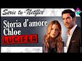 Storia d' amore fra Lucifer e Chloe