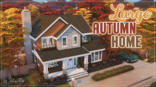 Большой Осенний Дом│Строительство│Large Autumn Home│SpeedBuild│NO CC [The Sims 4]