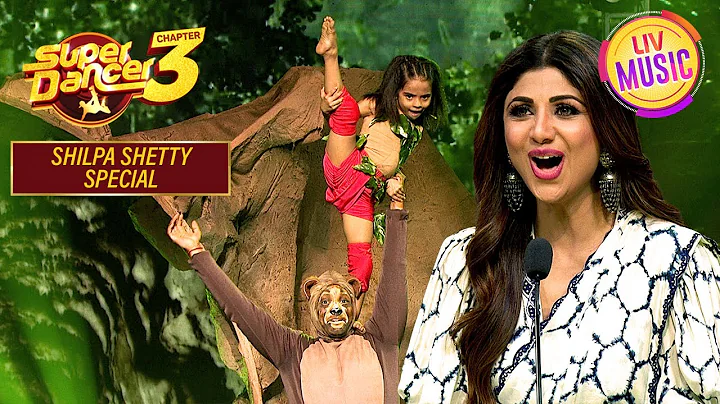 Shilpa gets excited over Rupsa's Mowgli act on 'Dhating Naach' | Super Dancer S3 | Shilpa Shetty ...