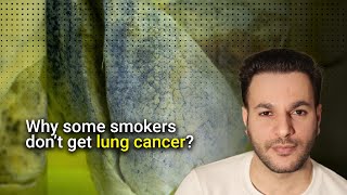 Why Some Smokers Don’t Get Lung Cancer?