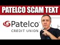 Patelco Credit Union Scam Text, Explained