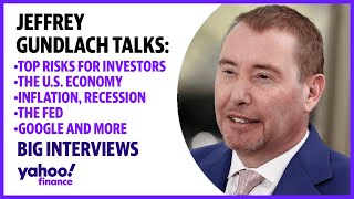 Jeffrey Gundlach talks top risks for investors, the U.S. economy, inflation, recession, and the Fed