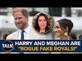 Rogue fake royals  prince harry and meghan markle blasted  kinsey schofield