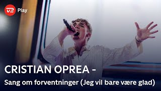 CRISTIAN OPREA synger ’Sang om forventninger (Jeg vil bare være glad)’ (Finale) | X Factor 2024