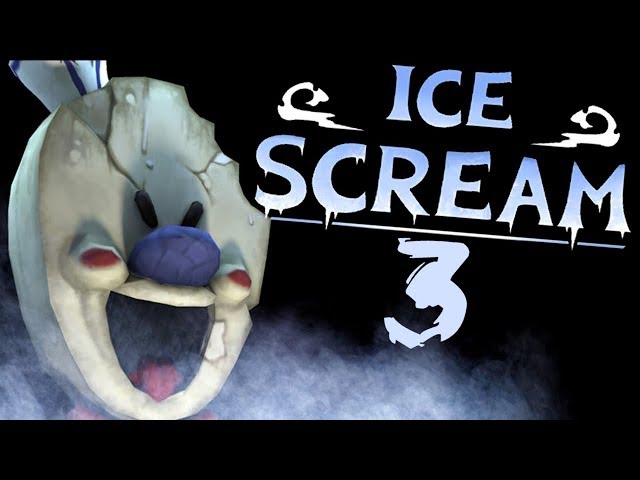 Ice Scream 3 - release date, videos, screenshots, reviews on RAWG