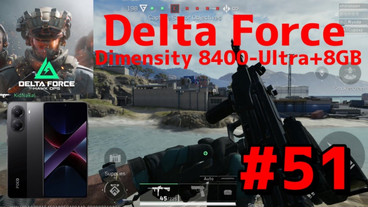 Delta Force Mobile#51 : Poco X7 Pro Dimensity 8400-Ultra+8GB 2K 60fps