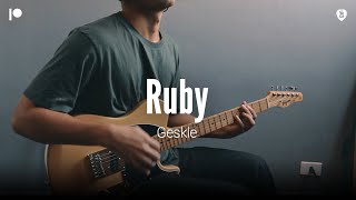Ruby - Geskle (Guitar Cover)