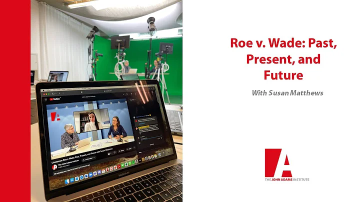 Livestream Roe v. Wade: Past, Present, and Future ...