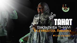Saida Binta THIAM - TAHAT - En Live - Concert - DERKLE