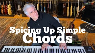Spicing Up Simple Chords | Beginner to Advanced (Sale)