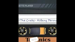 The Crabs - Hilang Permataku (The Best Indo Oldies)