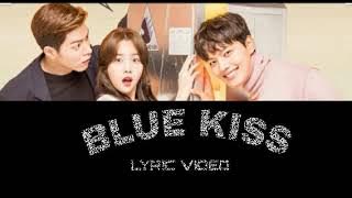 My Absolute Boyfriend OST: Blue Kiss by MYMP Lyric Video