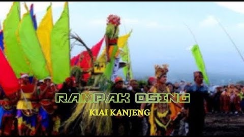 Rampak Osing - Kiai Kanjeng