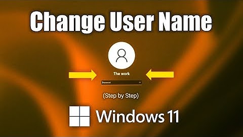 How to Change User Name of Account in windows 11