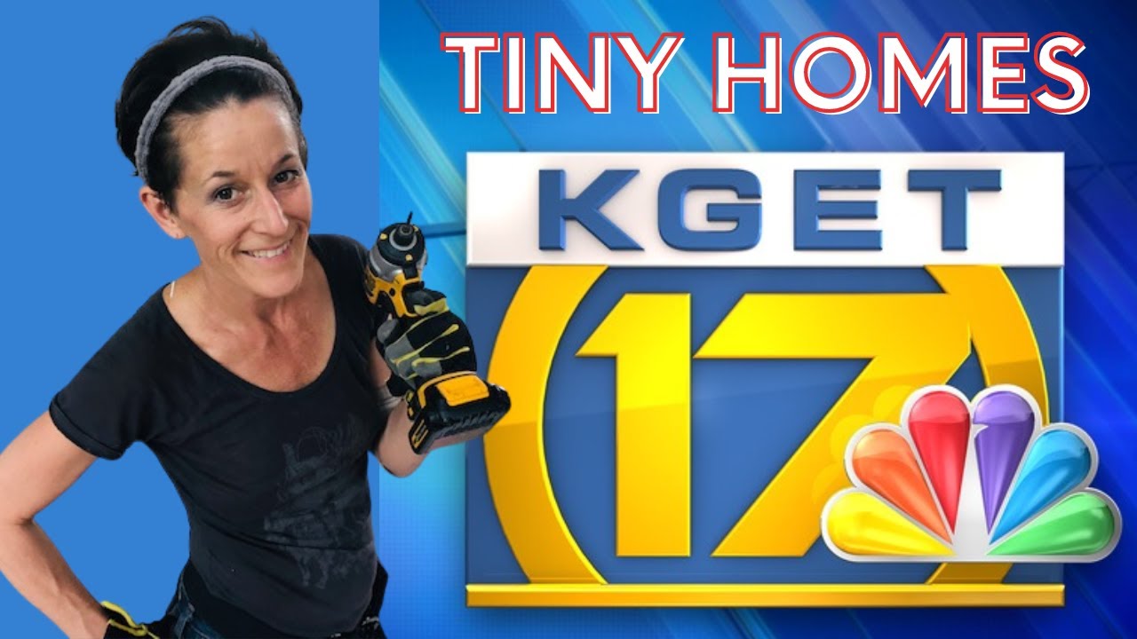 KGET Ch 17 Tiny Home Lady Media Clip - YouTube