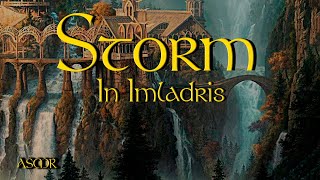 MIDDLE EARTH AMBIENT SOUND  |  Storm In Imladris | ASMR by REST OLD WOLF 3,342 views 7 months ago 1 hour, 3 minutes
