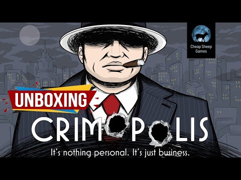 Unboxing | Crimopolis Board Game | By Cheap Sheep Games