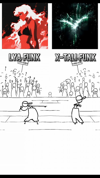 LYA FUNK Vs X-TALI FUNK 💀#shorts #shortsfeed