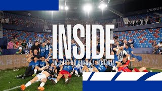 INSIDE | Un partido para la historia | Deportivo Alavés