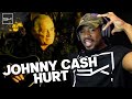 JOHNNY CASH GOT BARS! - HURT - MY 1ST LISTEN - REACTION