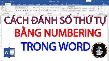 Cách đánh số thứ tự trong word bằng numbering
