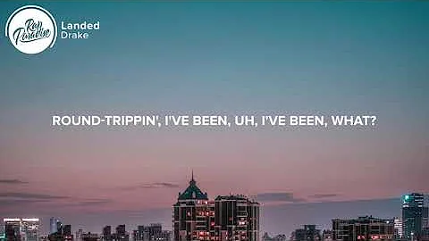 Drake - Landed (Lyrics)