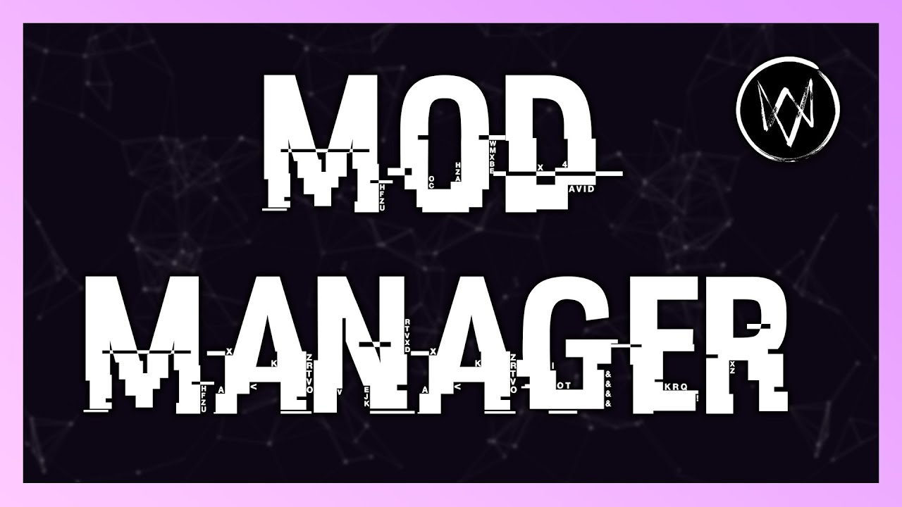 Watch Dogs Mod Manager Tutorial - YouTube