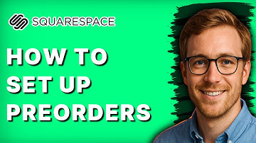 How to Set Up Preorders on Squarespace [2025 Guide]
