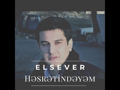 Elsever   Hesretindeyem Desteyi Qoyma Yere