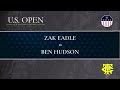 2023 U.S. Open Qualifying - Eadle vs. Hudson