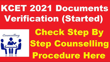 KCET 2021 Documents Verification (Started) - Check Document Verification Process Completly Here